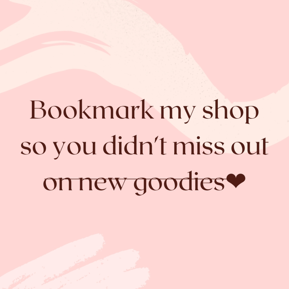 Bookmark my shop so you don't miss out ❤️